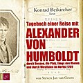 Tagebuch einer Reise mit Alexander von Humboldt