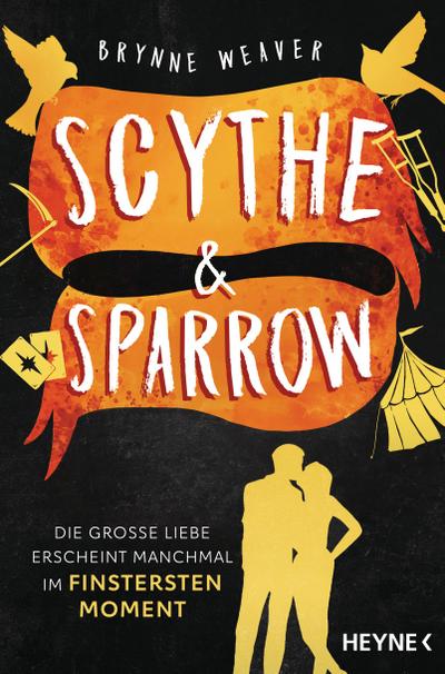 Scythe & Sparrow - Die große Liebe erscheint manchmal im finstersten Moment