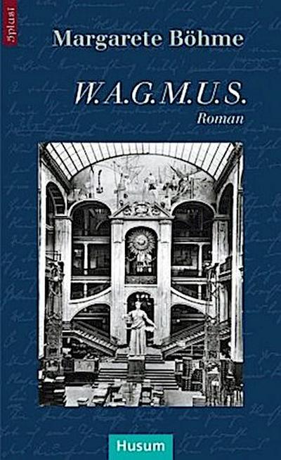 W.A.G.M.U.S.