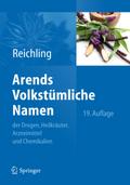Arends Volkstümliche Namen der Drogen, Heilkräuter