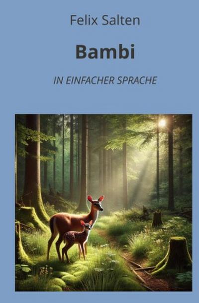 Bambi: In Einfacher Sprache