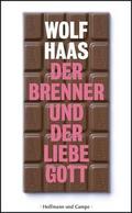 Der Brenner und der liebe Gott