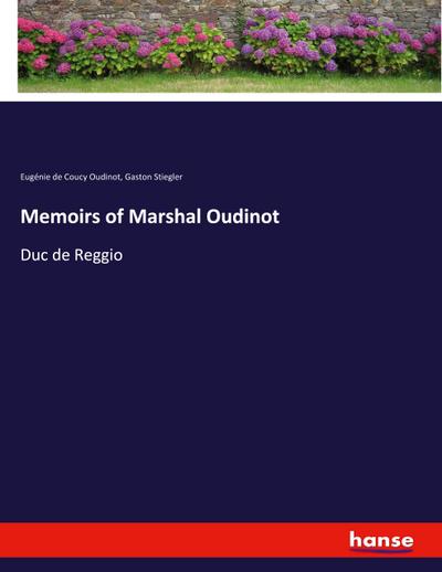 Memoirs of Marshal Oudinot