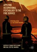 Applying Occupational Psychology to the Fire Service