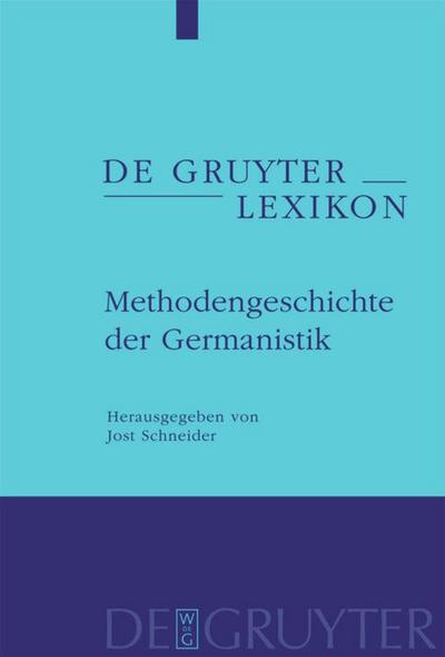 Methodengeschichte der Germanistik