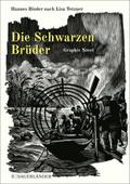 Die Schwarzen Brüder
