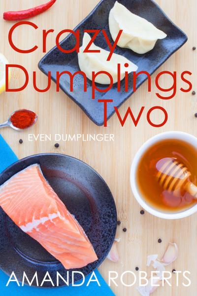 Crazy Dumplings II: Even Dumplinger