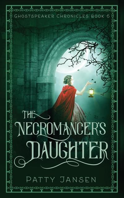 The Necromancer’s Daughter