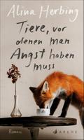 Tiere, vor denen man Angst haben muss