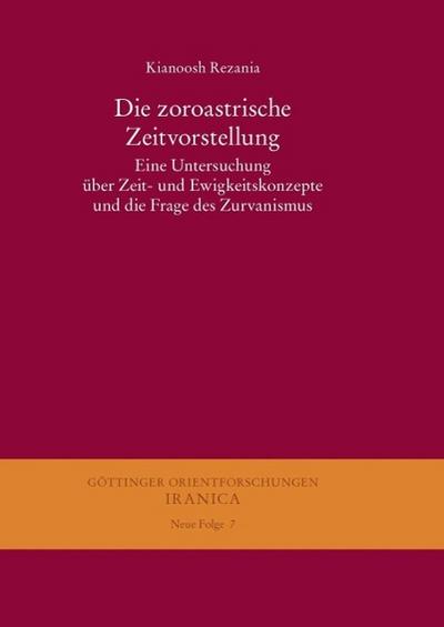 Die zoroastrische Zeitvorstellung