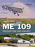 ME 109: Produktion und Einsatz