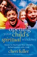 Opening Your Child’s Spiritual Windows