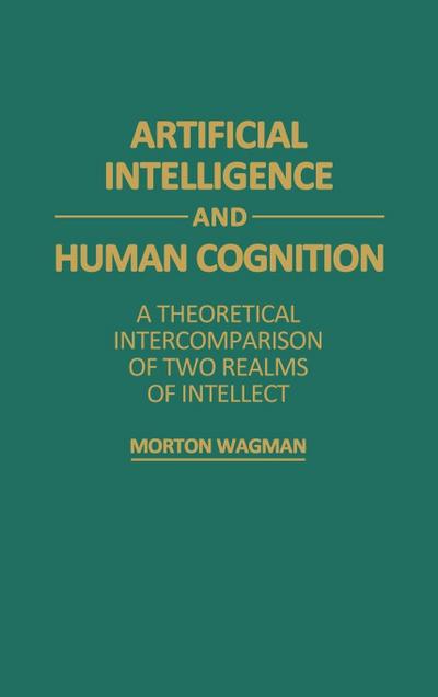 Artificial Intelligence and Human Cognition