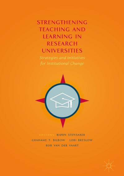 Strengthening Teaching and Learning in Research Universities