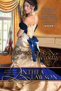 Mistress of Melody (Music of the Heart Historical Romance, #2)