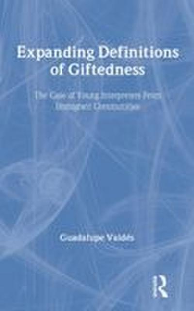 Expanding Definitions of Giftedness