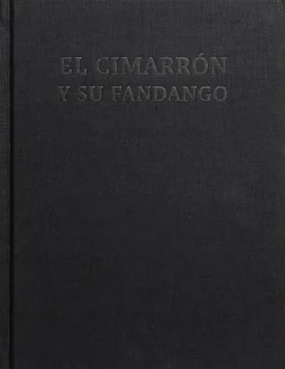 El Cimarron y su Fandango