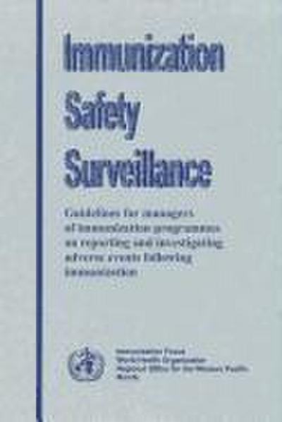 Immunization Safety Surveillance