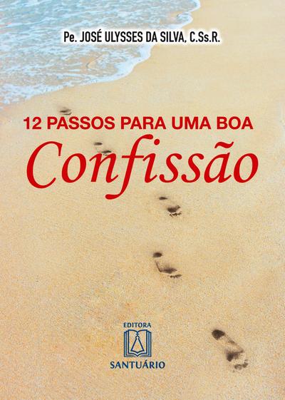 12 passos para uma boa confissão