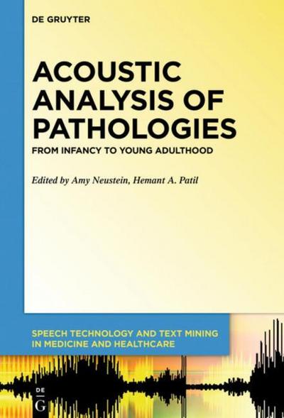 Acoustic Analysis of Pathologies
