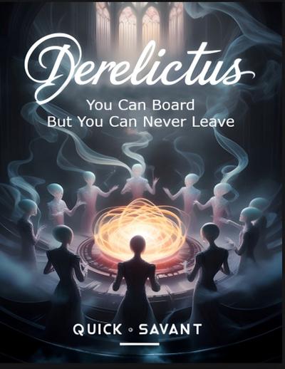 Derelictus