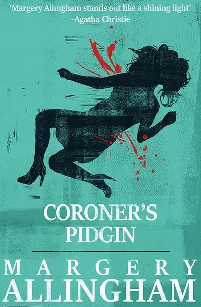 Coroner’s Pidgin