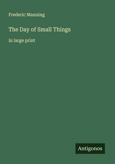 The Day of Small Things