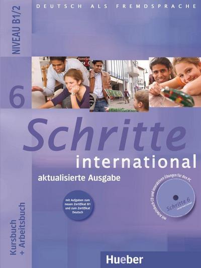 Schritte international 6 – aktualisierte Ausgabe: Deutsch als Fremdsprache / Kursbuch + Arbeitsbuch mit Audio-CD zum Arbeitsbuch und interaktiven Übungen