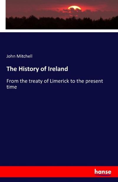 The History of Ireland