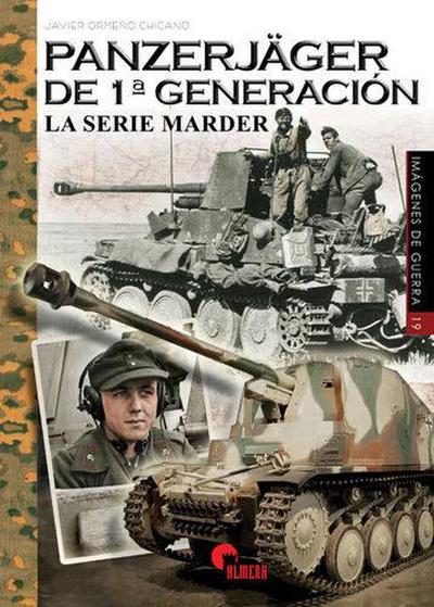 Panzerjäger de 1ª generación : la serie Marder