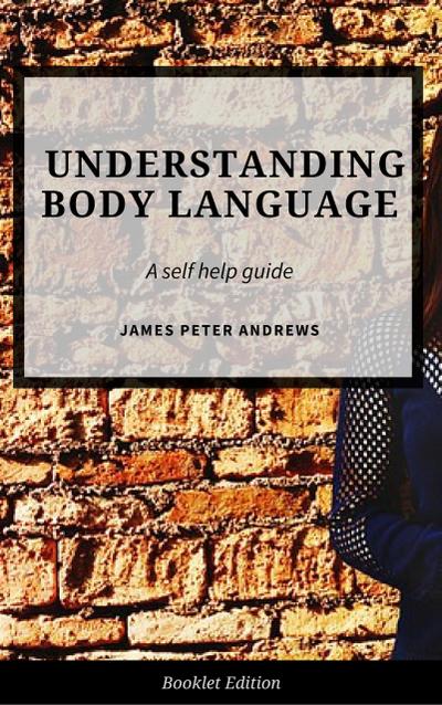 Understanding Body Language (Self Help)