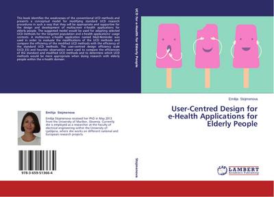 User-Centred Design for  e-Health Applications for Elderly People