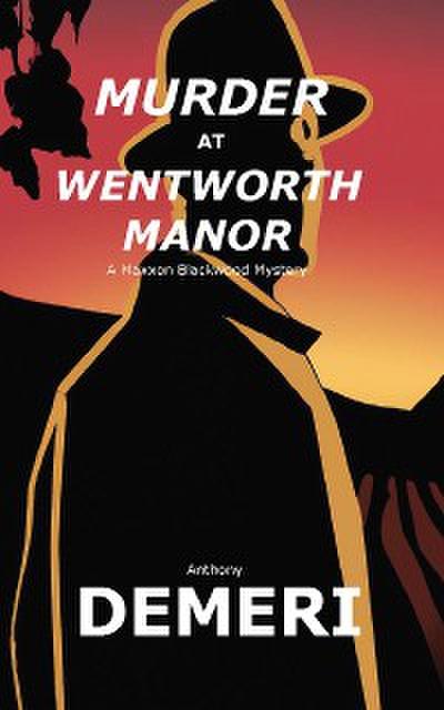Murder at Wentworth Manor