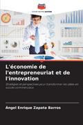 L’économie de l’entrepreneuriat et de l’innovation