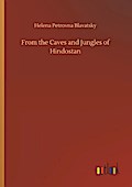 From the Caves and Jungles of Hindostan