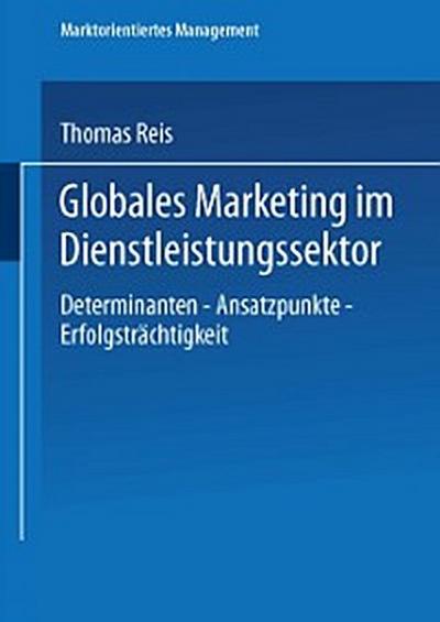 Globales Marketing im Dienstleistungssektor