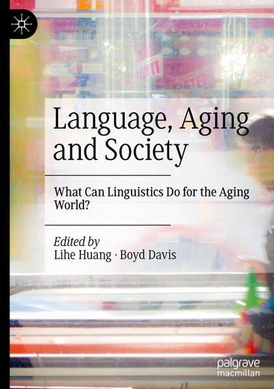 Language, Aging and Society
