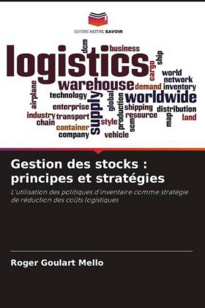Gestion des stocks : principes et stratégies