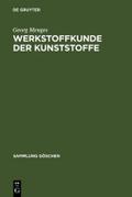 Werkstoffkunde der Kunststoffe
