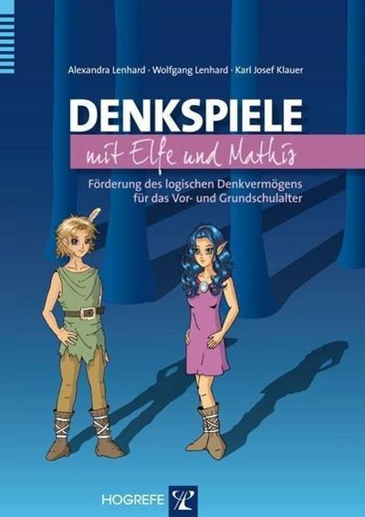 Denkspiele mit Elfe und Mathis, m. 1 CD-ROM