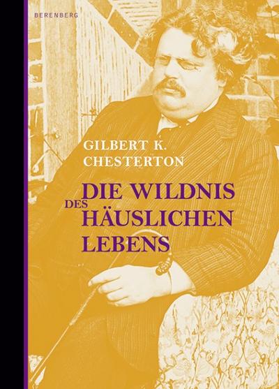 Die Wildnis des häuslichen Lebens