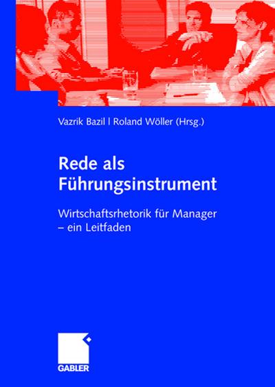 Die Rede als Führungsinstrument