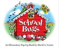 School Bugs