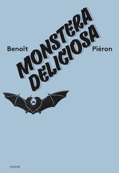 Benoit Pieron. Monstera Deliciosa