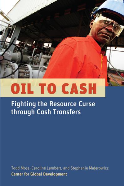 Moss, T: Oil to Cash