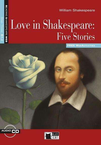 Love in Shakespeare - Five Stories, w. Audio-CD