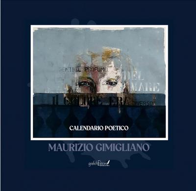 Gimigliano, M: Calendario poetico