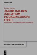 Jakob Baldes >Solatium Podagricorum< (1661)