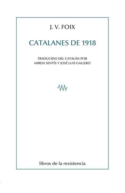 CATALANES DE 1918