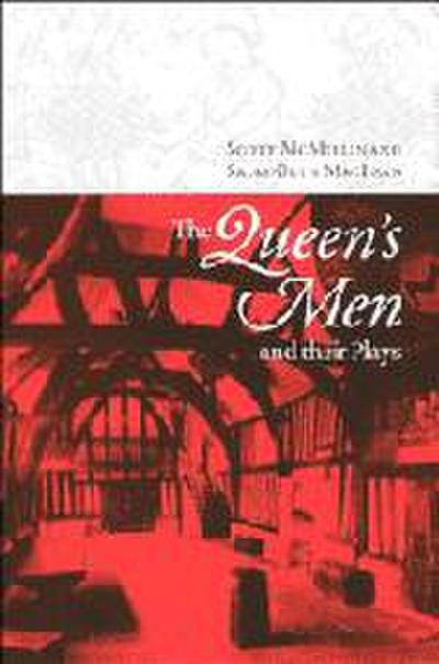 The Queen’s Men and their Plays
